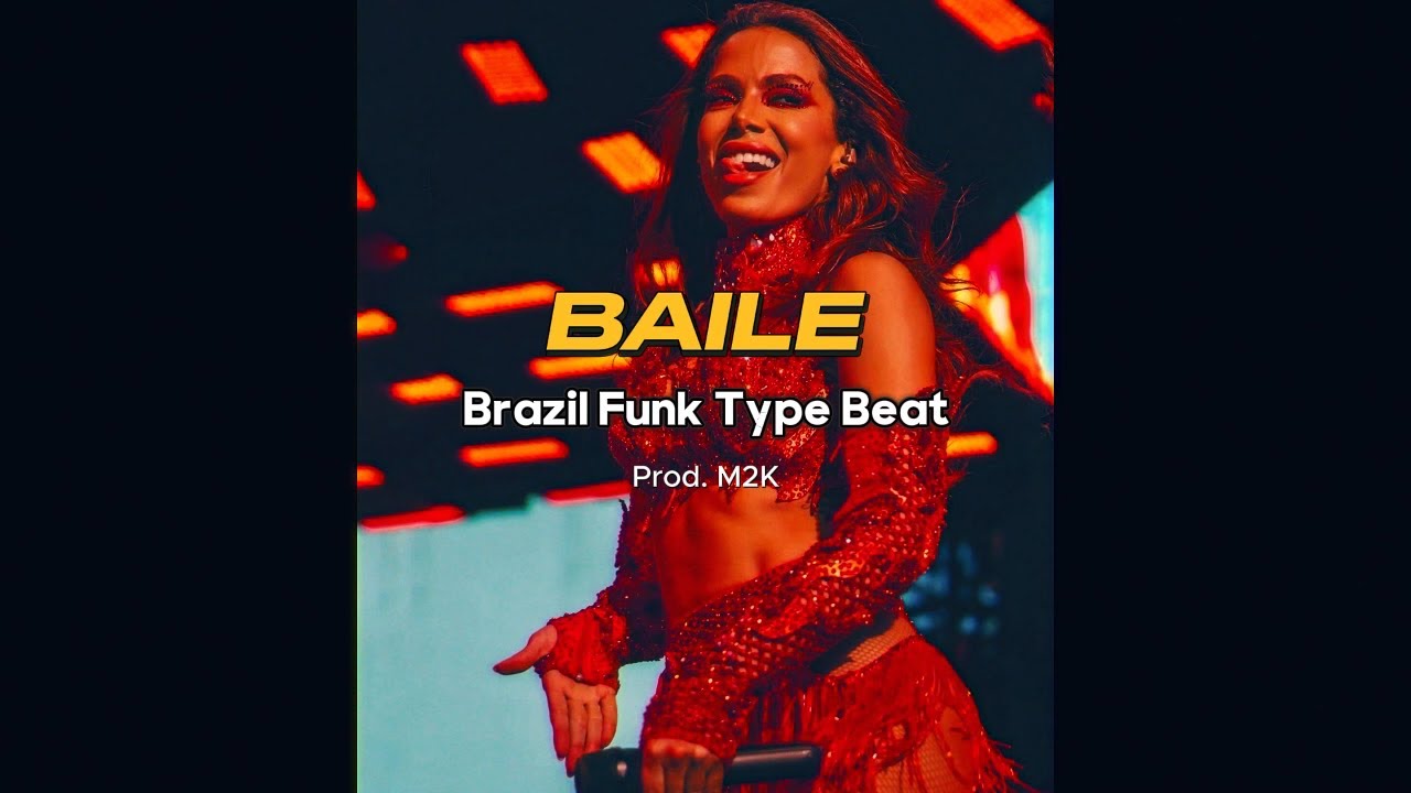[FREE] ANITTA x Baile Funk x Brazil Funk Type Beat - 