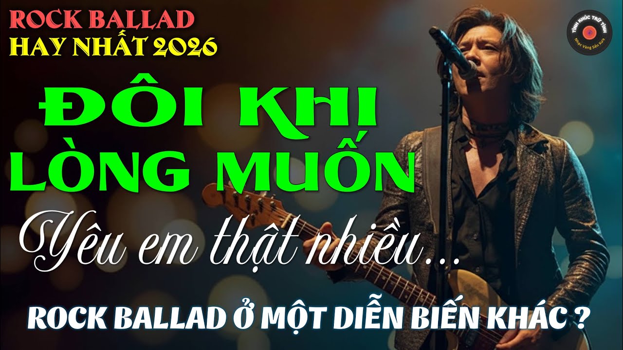 Nhạc TÌNH CA BOLERO ROCK BALLAD HAY NHẤT - Nhạc Vàng Xưa DIỄN QUÂN ĐỘC LẠ 2026 - CỰC PHIÊU & ĐẮM SAY