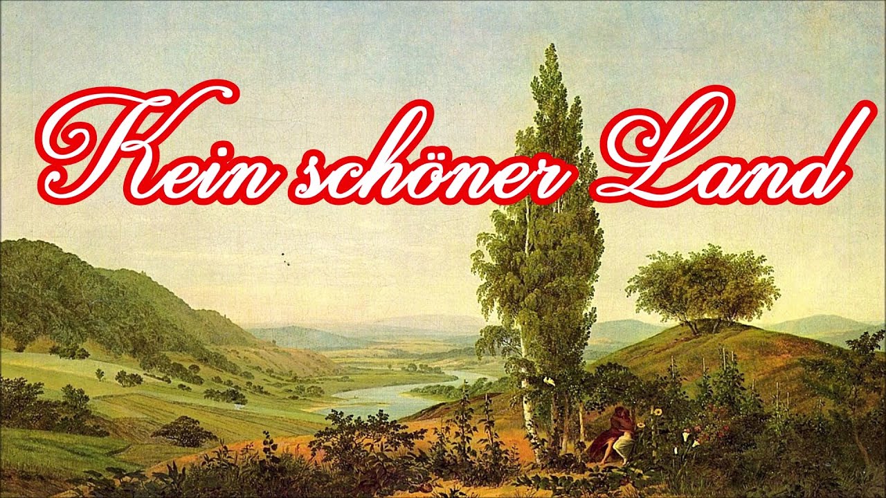 Kein schöner Land (Günter Wewel) - Volkslied/German Folk Song + English translation