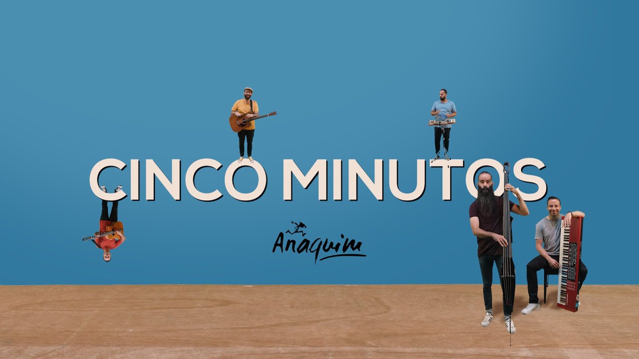 Anaquim - Cinco Minutos
