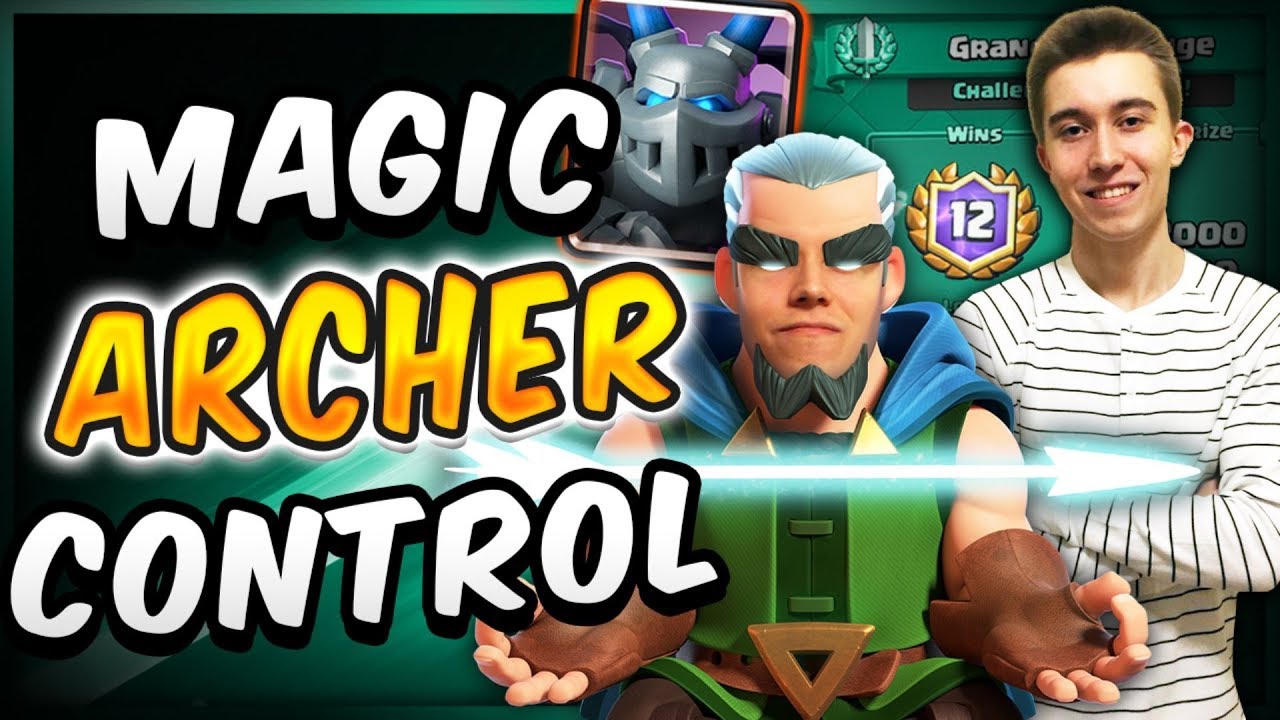 MAGIC ARCHER 12 WIN DECK! Best New Control Deck  — Clash Royale