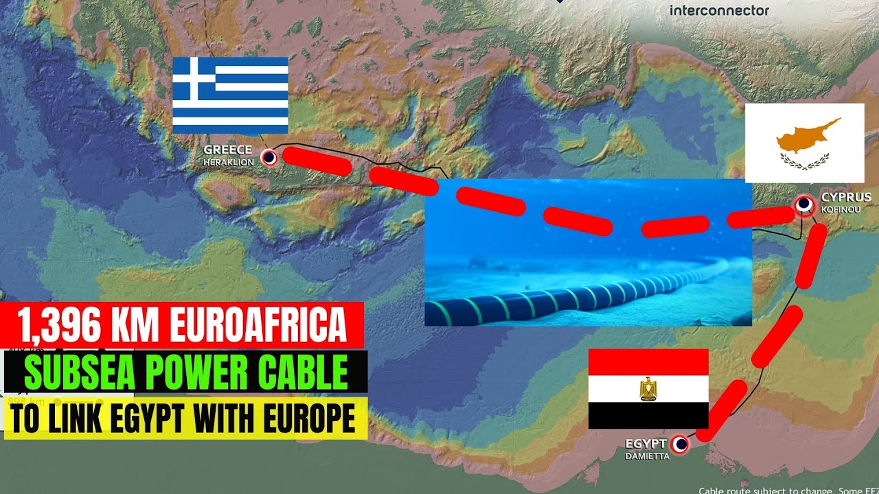 1,396 KM EuroAfrica Interconnector Project to link Egypt with Cyprus and Greece