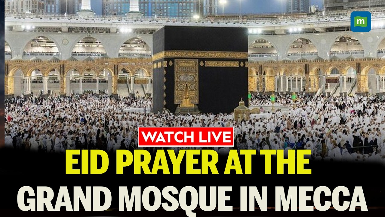 Mecca LIVE: Eid al-Fitr LIVE: Eid Prayers From The Holy Mosque of Mecca | Ramzan 2026