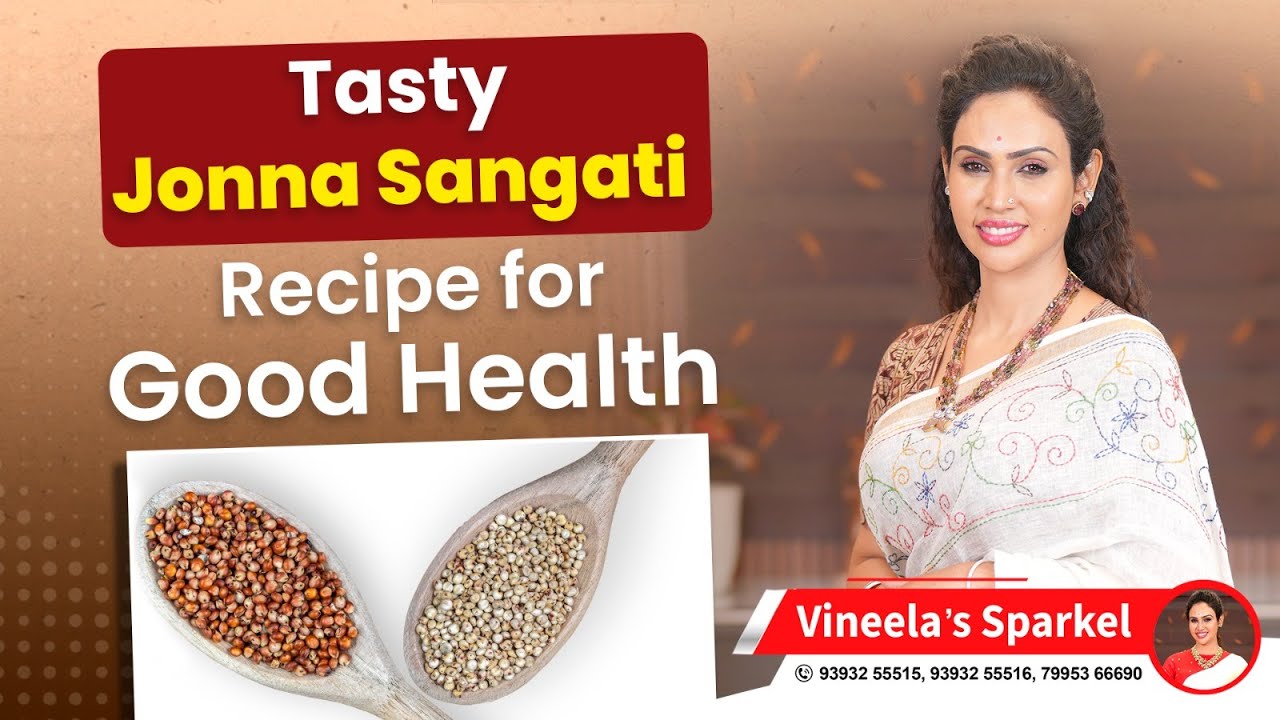 Healthy Recipes for Weight Loss || Jonna Sangati Recipe in Telugu || V Sparkel Wellness Center