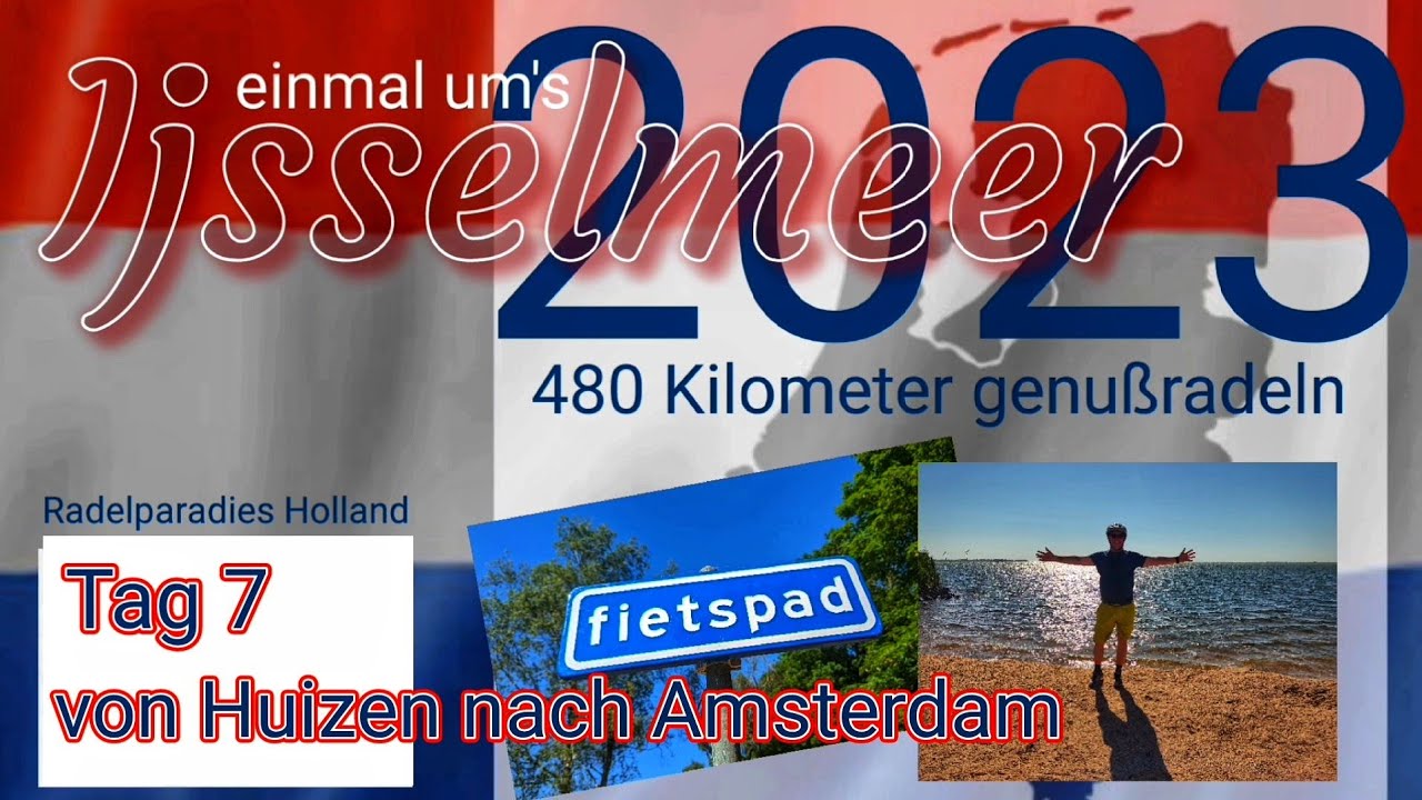 Tag 7 # Zuiderseeroute # mit dem E- Bike um's IJsselmeer # 480 Kilometer genußradeln in Holland