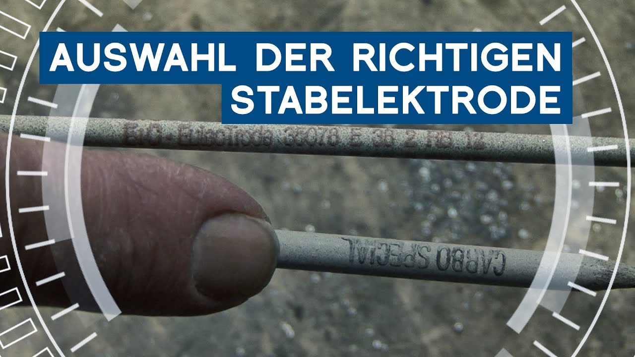 Praxistipp 2: Auswahl der richtigen Stabelektrode | METAL WORKS TV
