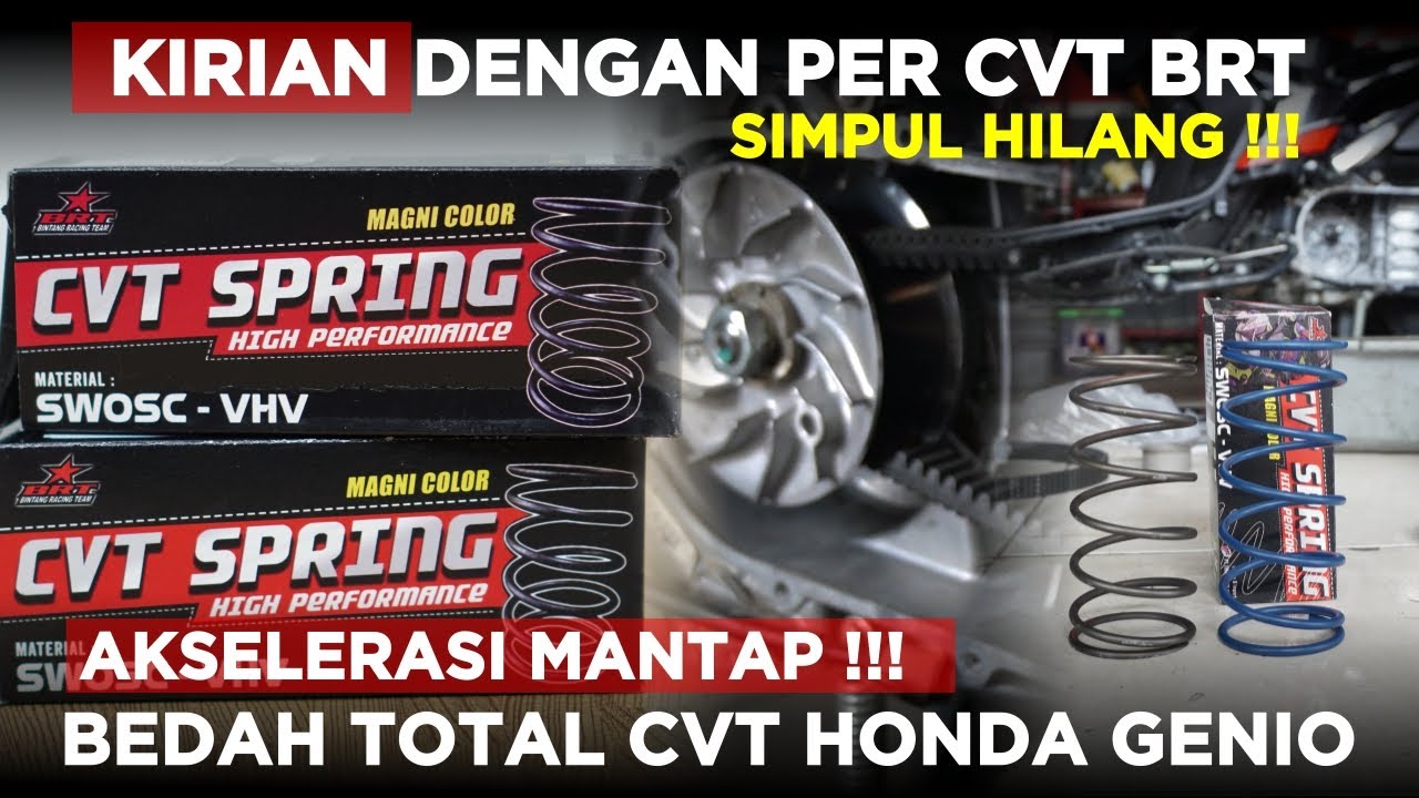 bedah total cvt genio l ganti per cvt brt si geni l upgrade perdana