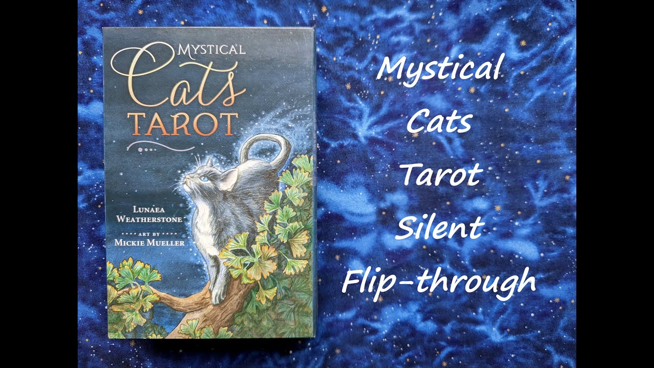Mystical Cats Tarot - Silent Flip-through