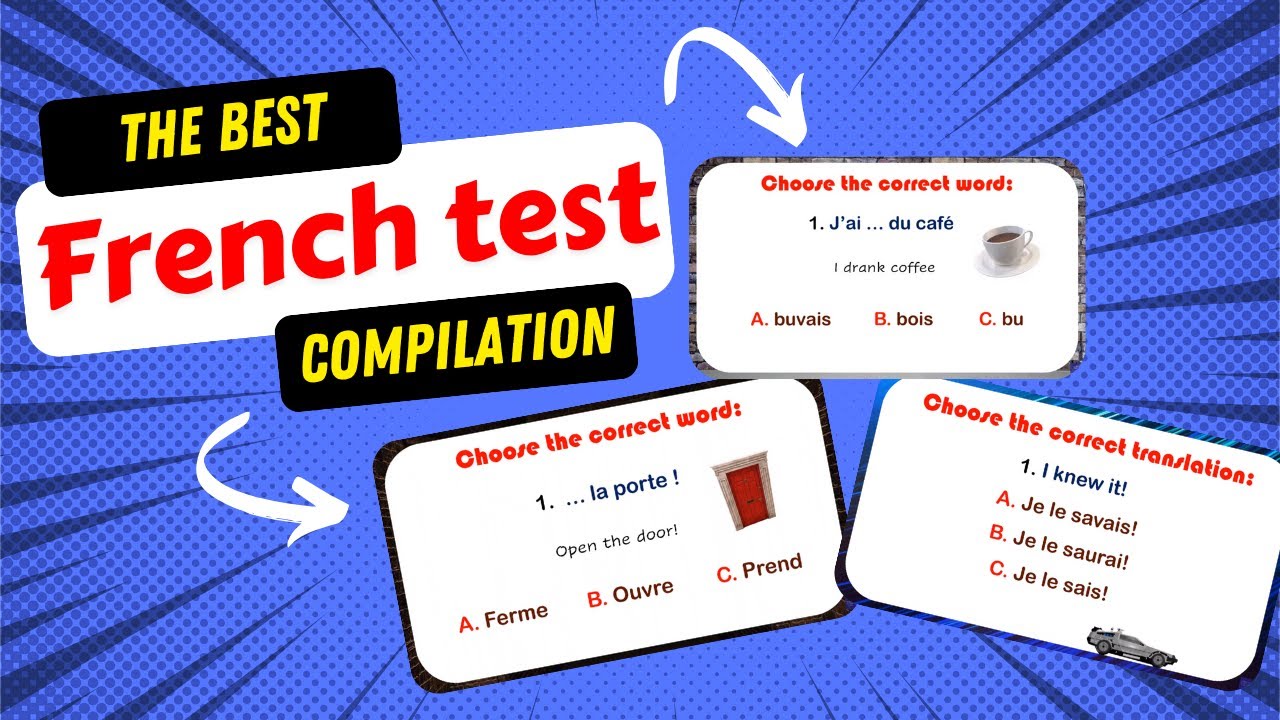 French Quizzes Compilation: 50 Questions on French Tenses!