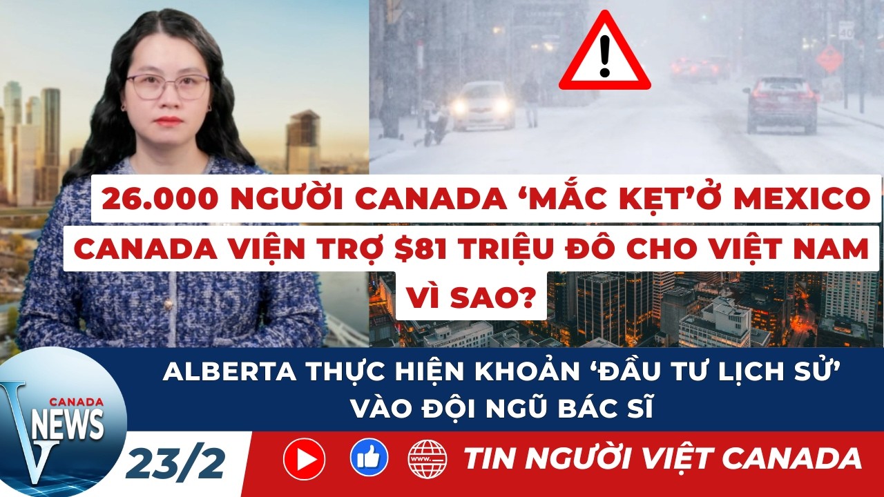 🔴CẤM VĨNH VIỄN công bố báo cáo về vụ án tài liệu mật của TT Trump; 26,000 người Canada kẹt ở Mexico