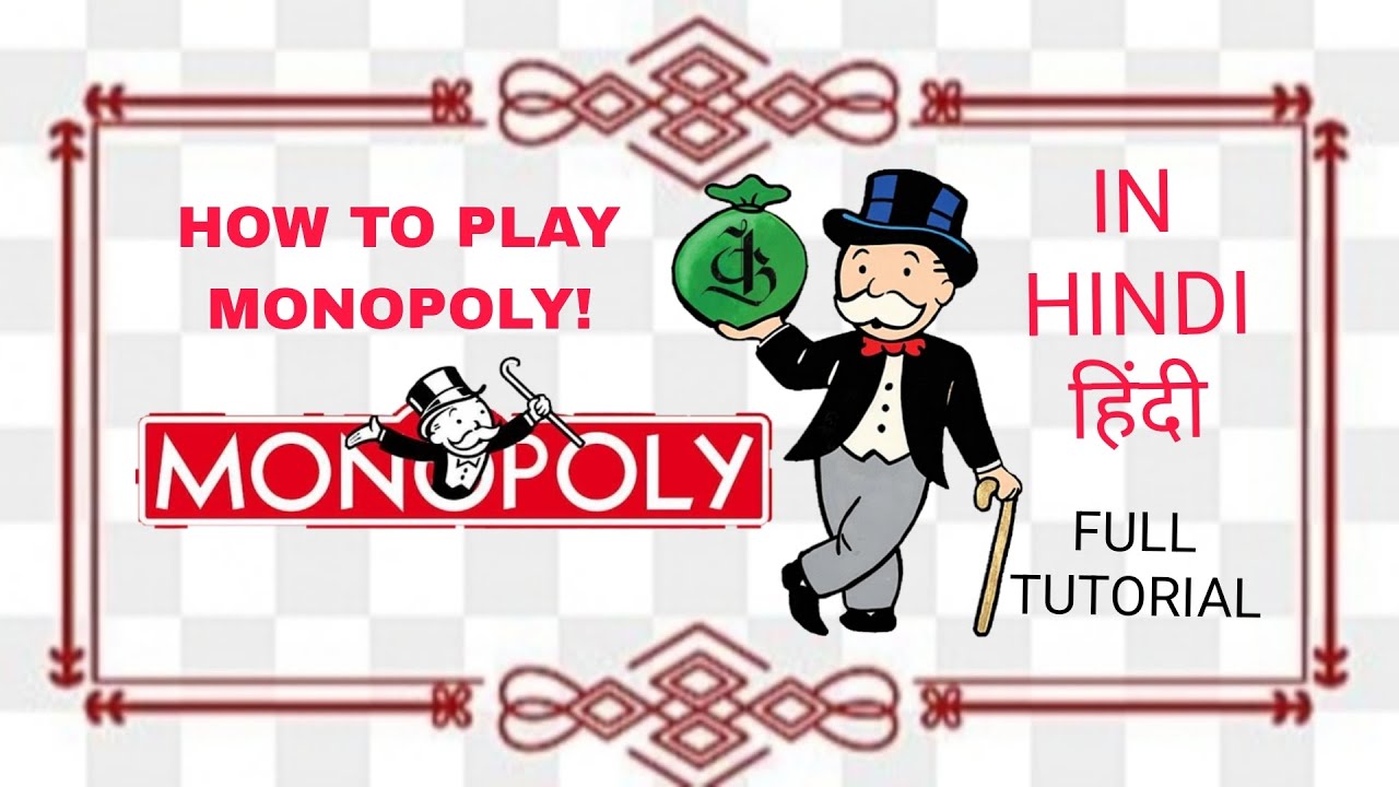 How to play Monopoly | Full tutorial in Hindi | मनोपली गेम खेलना सीखे आसानी से | #3