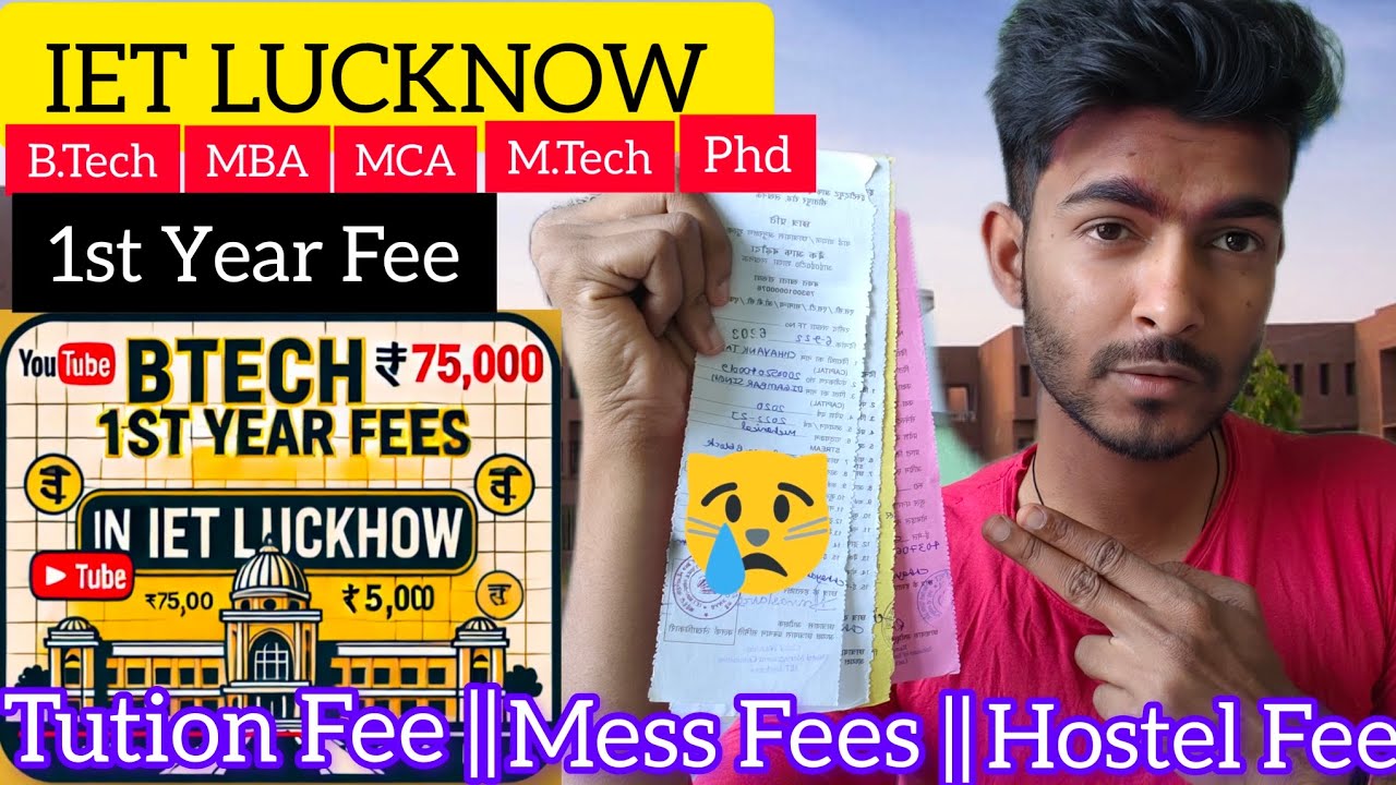 IET Lucknow Fee Structure 2025 🔥 | BTech, MBA, MCA , M.Tech Full Details! 💰📚
