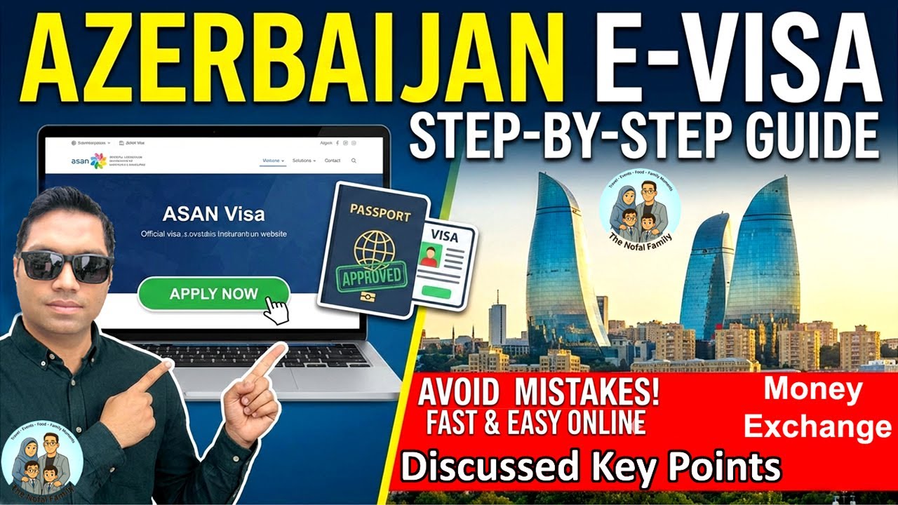 Azerbaijan Tourist E-Visa | Step-by-step | Focused on Key Points before Traveling