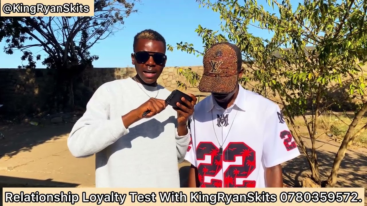 Relationship Loyalty Test With KingRyanSkits… hanzi mukomana anoyimba irombe 💔💔🥹🥹🥹