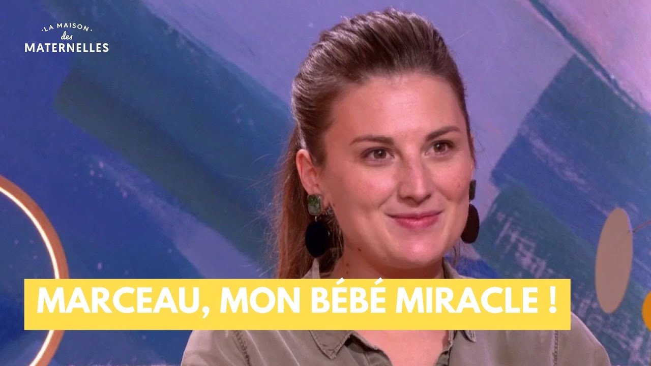 Marceau, mon bébé miracle ! - La Maison des maternelles #LMDM