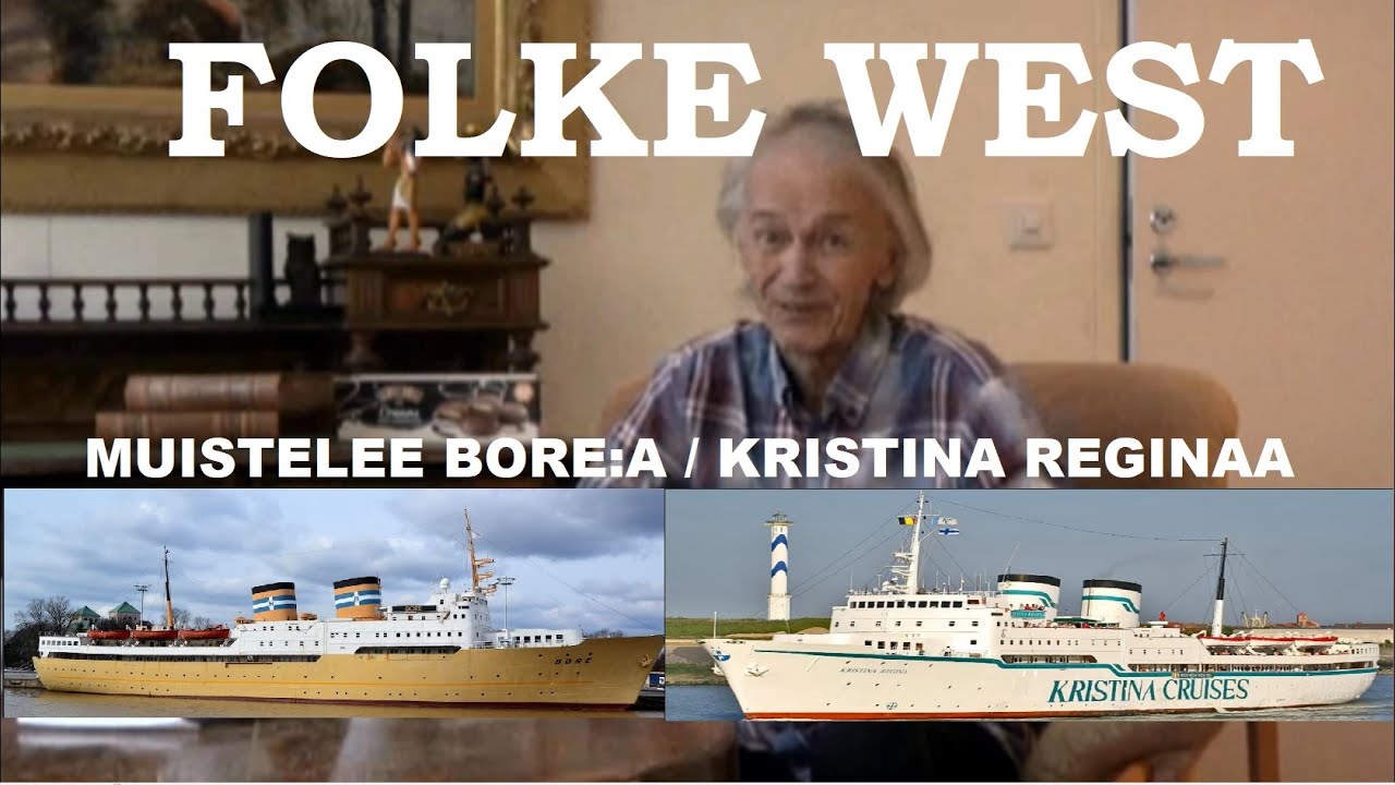 Folke West muistelee matkoja Bore:lla ja vähän muutakin...