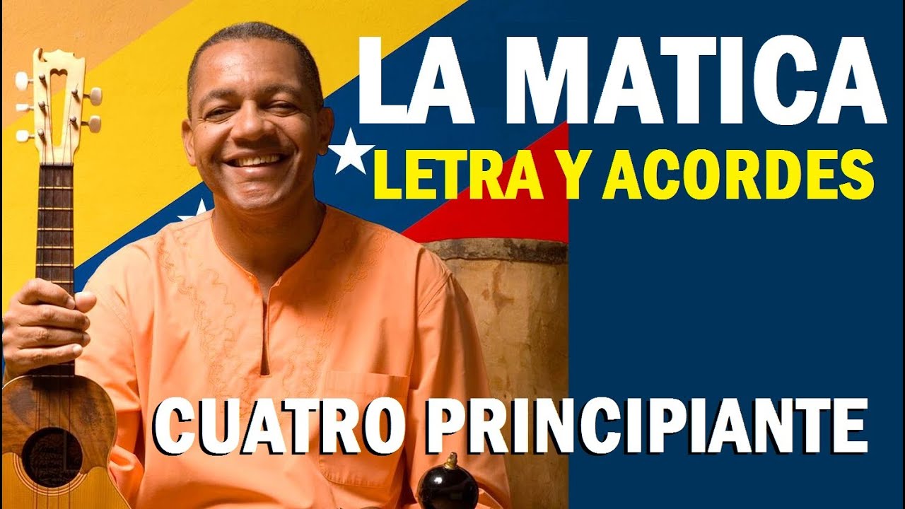 LA MATICA Un Solo Pueblo Letra y Acordes Principiantes CUATRO FÁCIL RÁPIDO Y SENCILLO