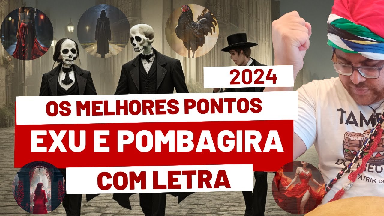 OS MELHORES PONTOS DE EXU E POMBAGIRA 2024 - PONTOS COM LETRAS | UMBANDA OMOLOKO