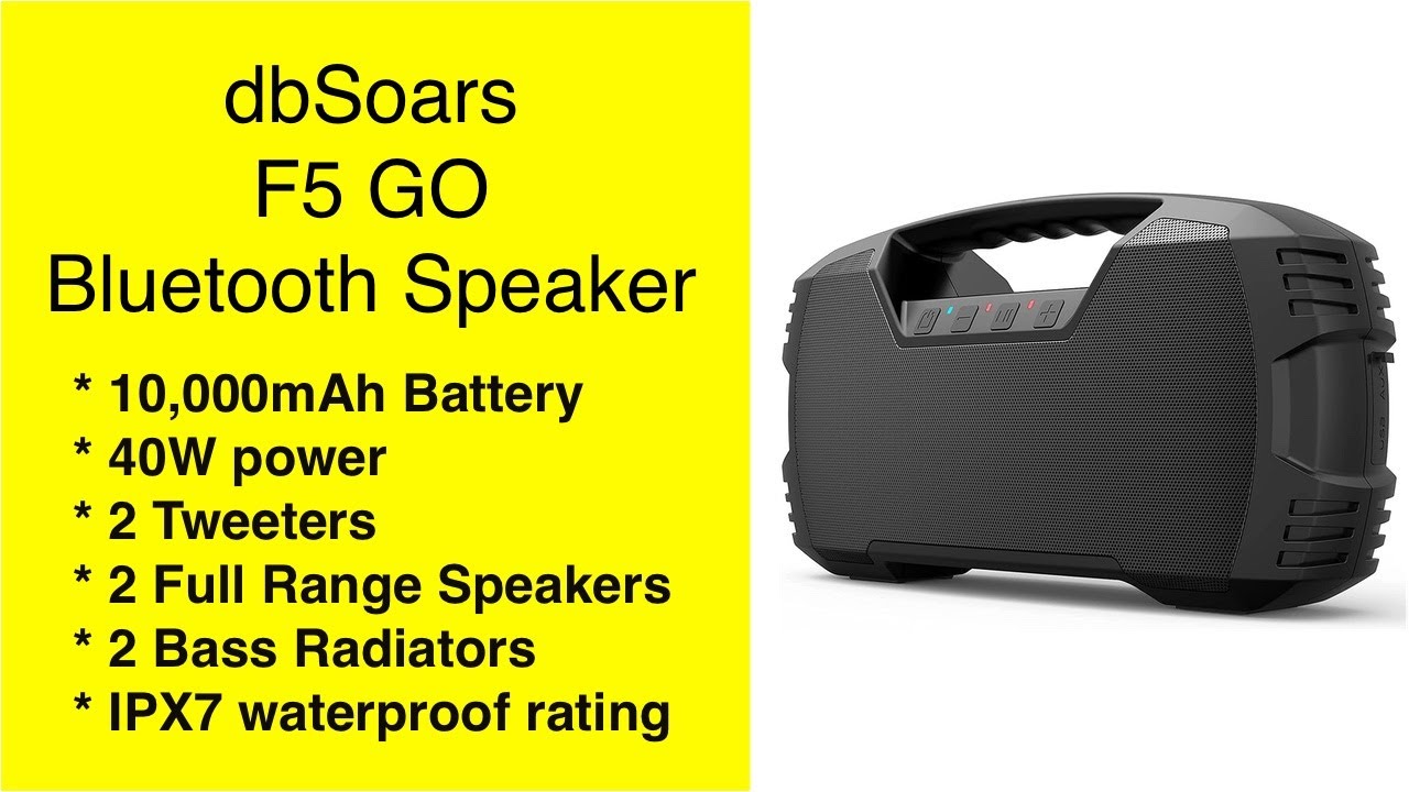 Review: dbSoars F5 GO Waterproof Portable Wireless Bluetooth Speaker