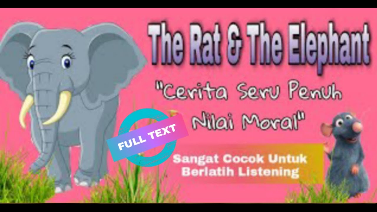 THE RAT AND THE ELEPHANT II LEARN ENGLISH THROUGH STORY