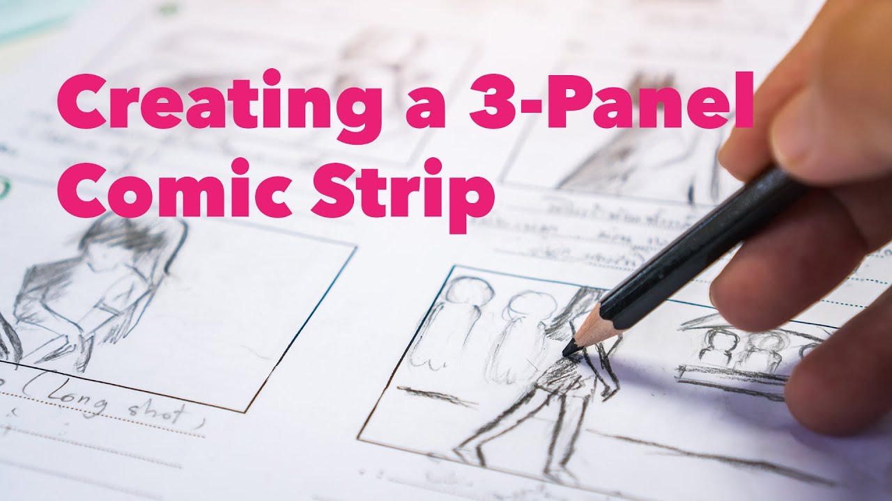 How to Create a 3-Panel Comic Strip