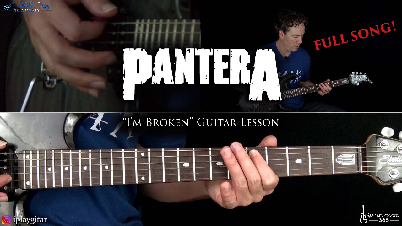 I'm Broken Guitar Lesson (Full Song) - Pantera