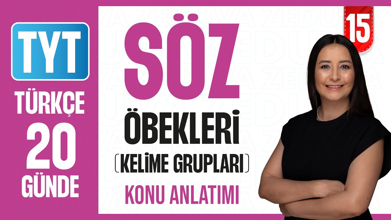 Sözcük Grupları (Kelime Öbekleri) - 20 Günde Dil Bilgisi Kampı - Konu Anlatımı - 2026 - 15. Gün