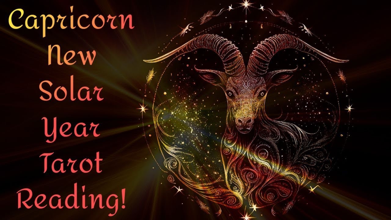 ♑️Capricorn ~ A Golden New Solar Year For Capricorns! ~ New Solar Year Tarot Reading