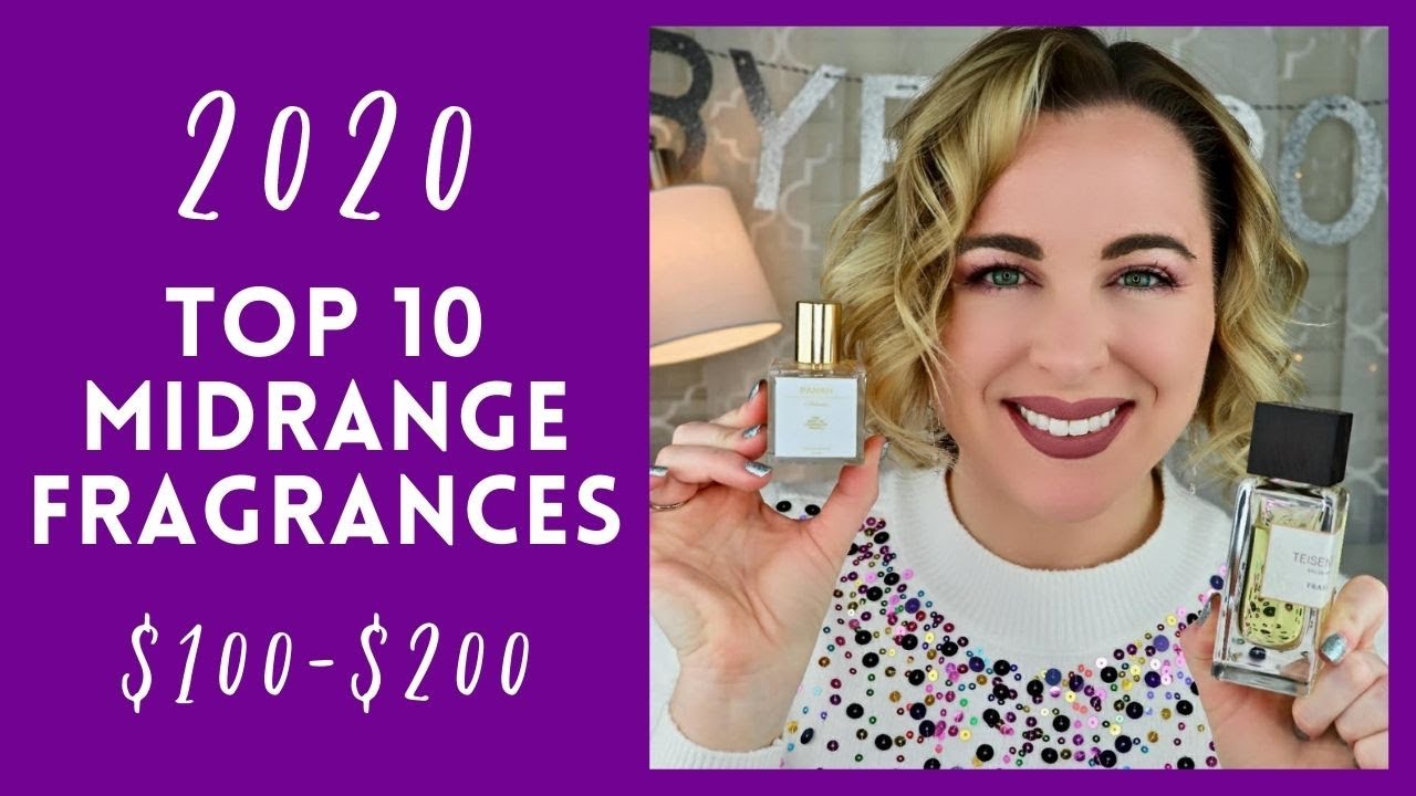 Top 10 Midrange Fragrances of 2020 | Best Perfumes from $100-$200