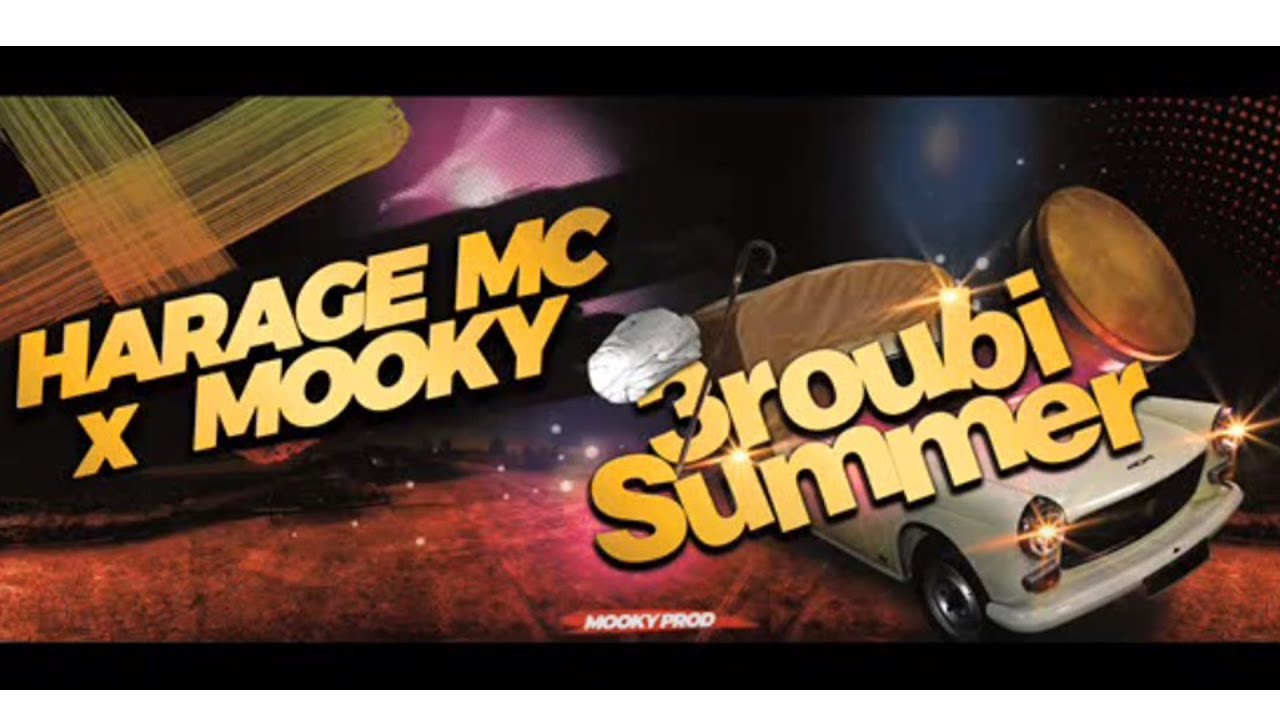 Harage Mc ft Mooky - 3roubi Summer [Clip Officiel 2020] هاراج امسي و موكي - عروبي صامر