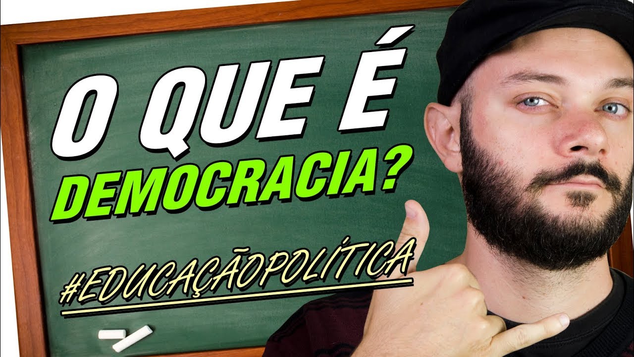 O QUE É DEMOCRACIA? - EDUCAÇÃO POLÍTICA