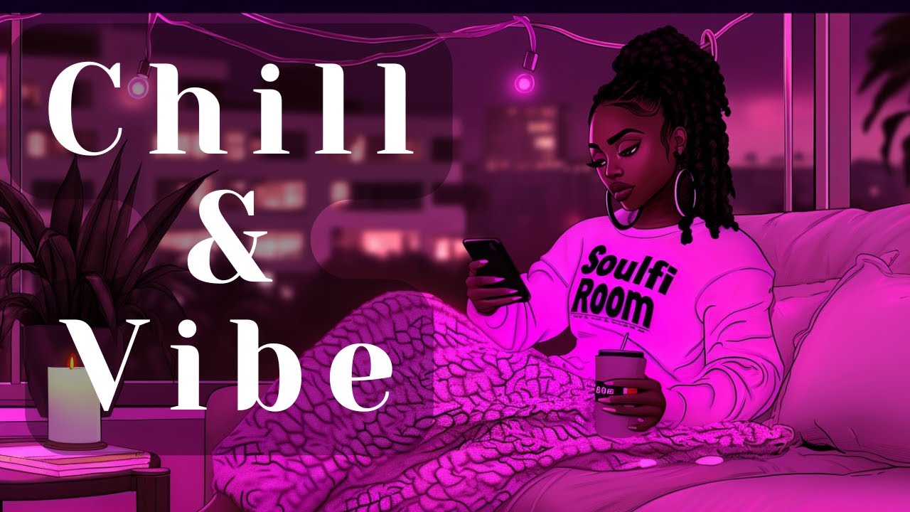 Neo-Soul & Jazzy R&B Lo-Fi 🎶 | Chill Soul Beats to Unwind, Focus & Vibe