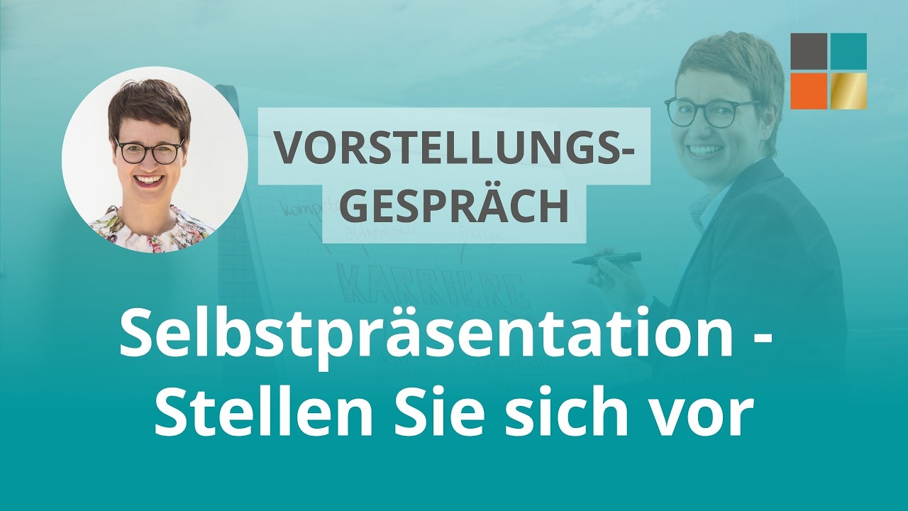 VORSTELLUNGSGESPRÄCH: Selbstpräsentation - Stellen Sie sich vor