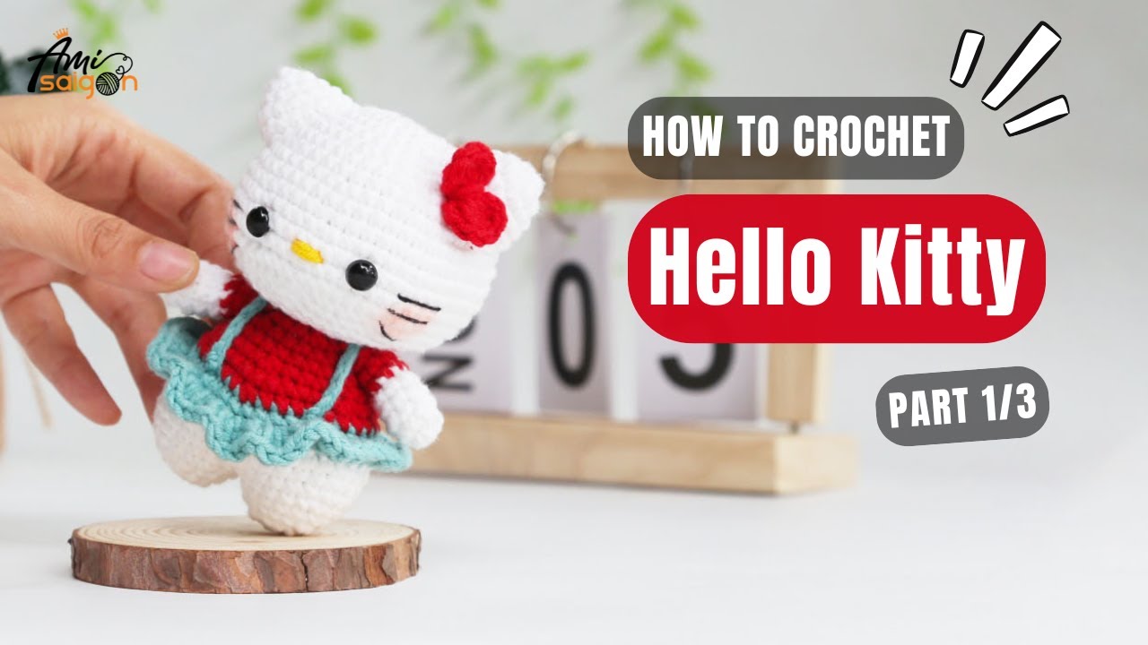 #786 | Hello Kitty Amigurumi (1/3) | How To Crochet Characters Amigurumi | @AmiSaigon