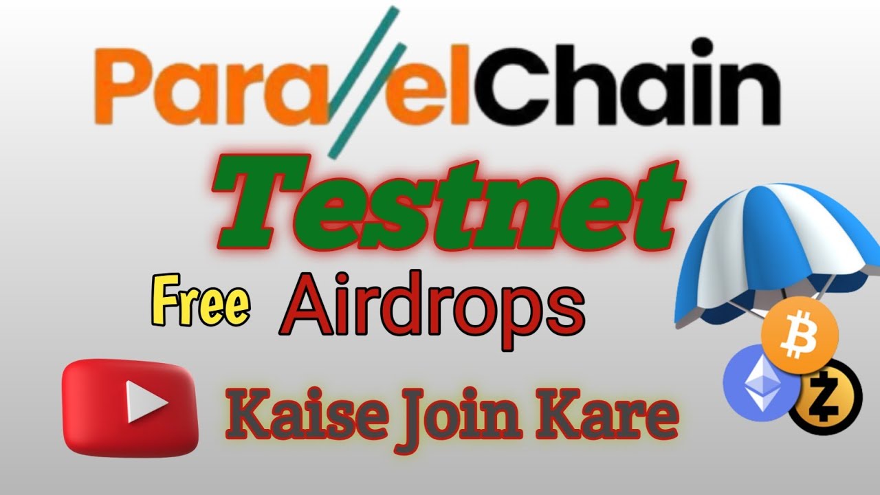 Paralelchain Testnet | Crypto Airdrops Free Token Earn | Blockchain Testnet Airdrops Instant Token