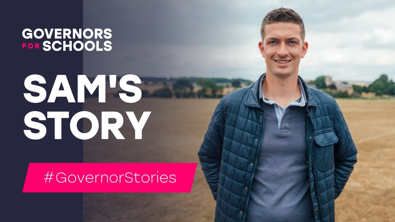 #GovernorStories - Sam's story