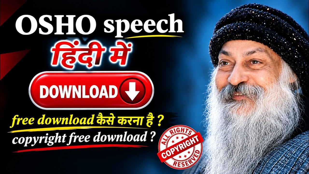 Osho Hindi Speech Download - rajneesh osho  हिंदी में - osho discourse
