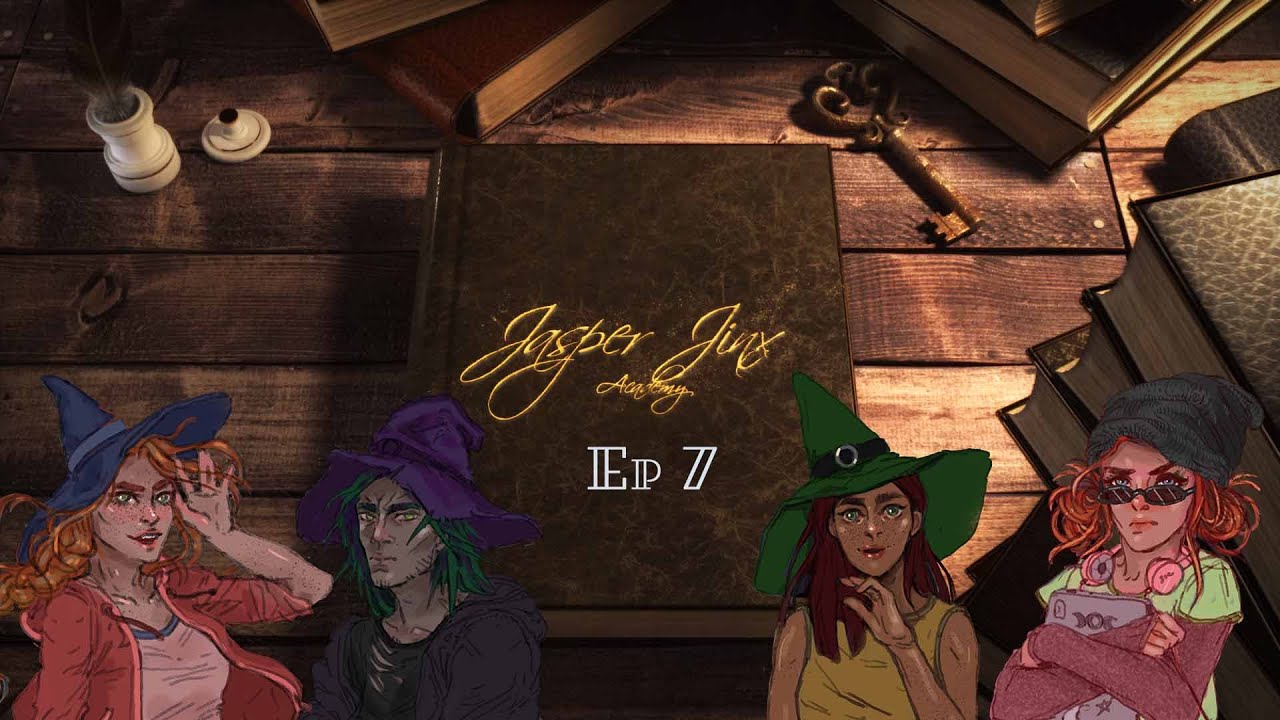 Jasper Jinx Academy EP7 -  FEAR FEEDS FEAR! - Witches & Spellcraft TTRPG