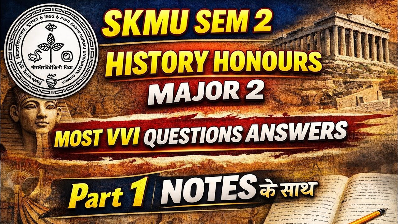 #skmu semester 2 history major 2 vvi questions answers ✅ 