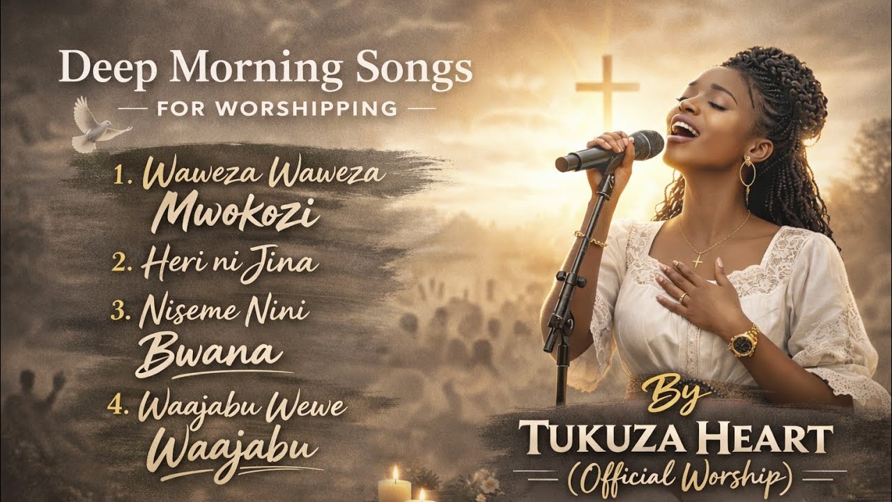Waweza Waweza Mwokozi - Deep Relax Swahili Worship Songs ( 2026 ) | Tukuza Heart | Mix No. 1.