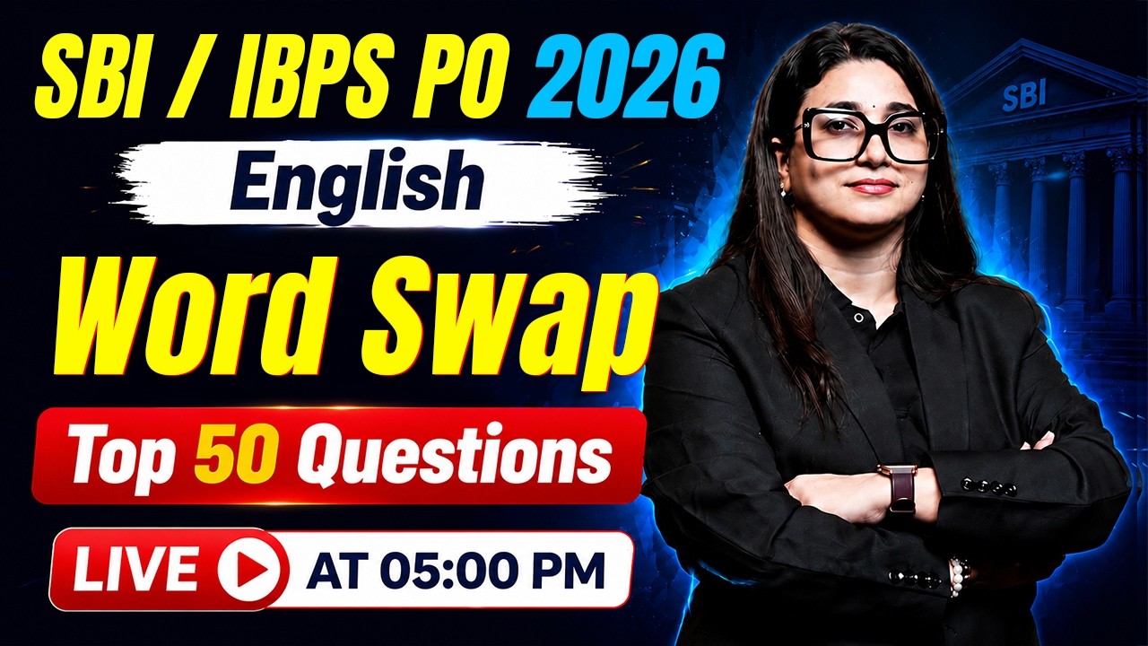 SBI PO 2026 | IBPS PO 2026 English | Word Swap Top 50 Questions | by Rubaika Ma'am