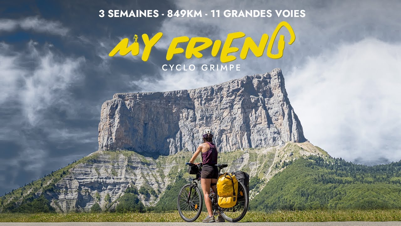 My Friend - Cyclo grimpe - 849km de v&eacute;lo &agrave; travers les Alpes et 11 grandes voies !