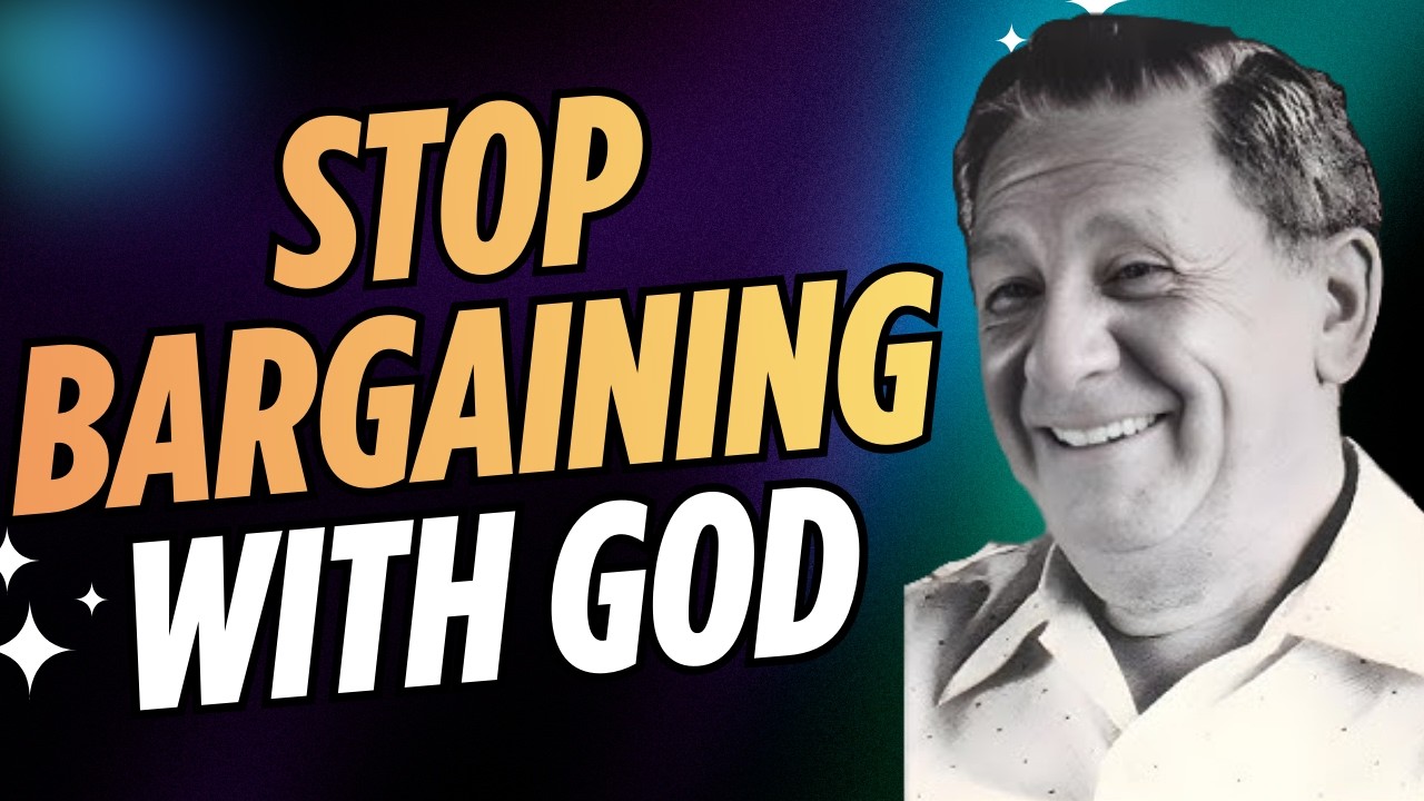 STOP BARGAINING WITH GOD — THE SPIRITUAL SECRET OF TRUE LIBERTY