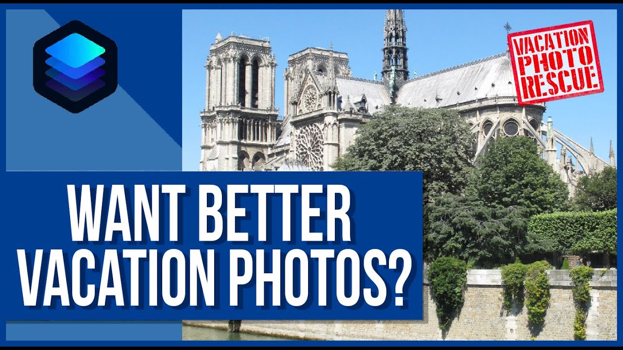 Luminar AI Photo Editing | Vacation Photo Rescue