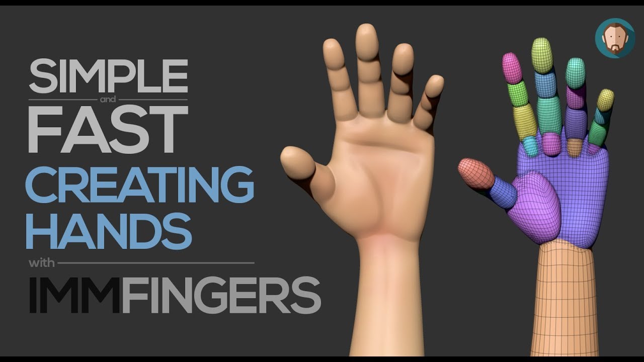 Simple and Fast - Creating Hands  in Zbrush with IMM Fingers