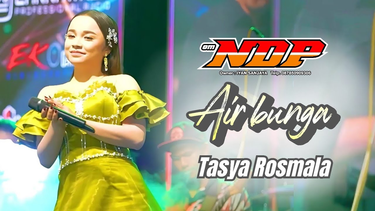 AIR BUNGA - TASYA ROSMALA - OM.NDP | LIVE 09 AGUSTUS 2025, TAMBELENGAN - SAMPANG 