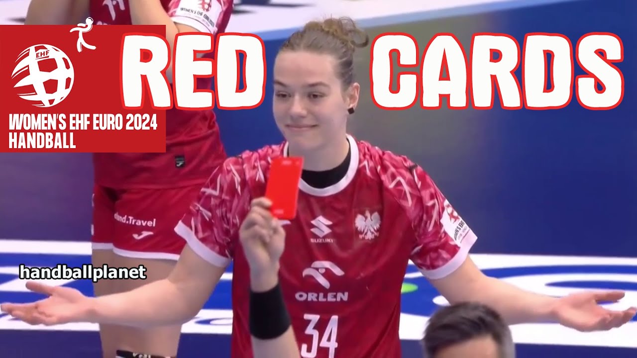 TOP RED CARDS Handball Women's EHF EURO 2024