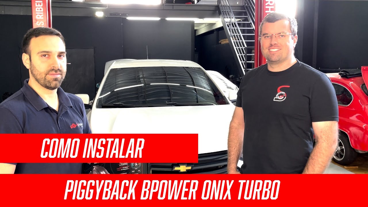 COMO INSTALAR O PIGGYBACK BPOWER NO ONIX TURBO?