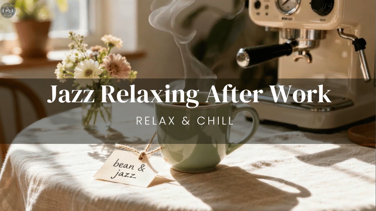 Gentle Coffee Jazz ☕ Relax Piano for Study 4K - Smooth Music for Coffee Time, Study & Work ☕🎧