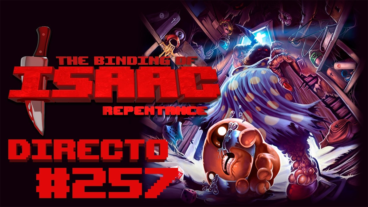 The Binding of Isaac Repentance - Directo #257 - Doc_Plaga